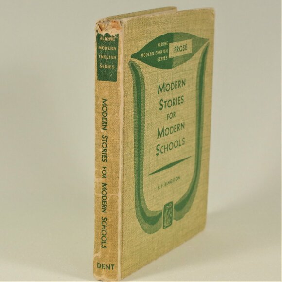 School Reader, Modern Stories For Modern Schools: Prose, E F Kingston, J M Dent - Picture 2 of 9